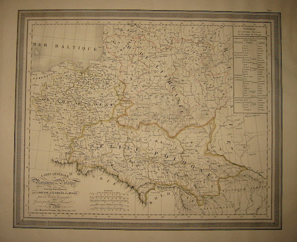 Vivien de Saint-Martin Louis (1802-1896) Carte générale du Royaume de Pologne avant son démembrement par la Prussie, l'Autriche et la Russie... gravée par Giraldon Bovinet 1823 Parigi 